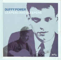 Duffy Powers latest CD compilation - and a good one too, featuring a few tracks with the Fentones